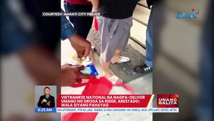 Vietnamese nat'l na nagpa-deliver umano ng droga sa rider, arestado; wala siyang pahayag | UB
