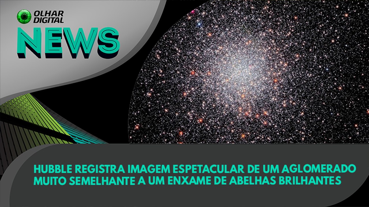 Ao Vivo | Hubble registra imagem espetacular de um aglomerado muito semelhante a um enxame de abelhas brilhantes | 02/01/2023 | #OlharDigital (17)