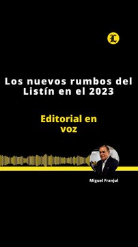 EDITORIAL | LOS NUEVOS RUMBOS DEL LISTIN EN EL 2023