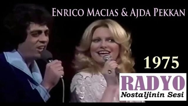 Ajda Pekkan & Enrico Macias - Hoş Gör Sen (1975)
