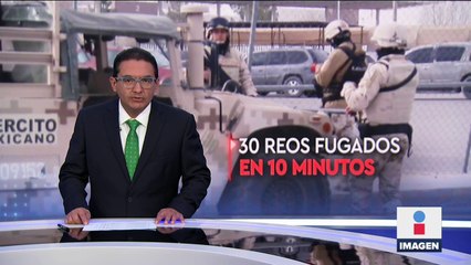 Grupo armado entró a Cereso de Ciudad Juárez para que 30 reos escaparan