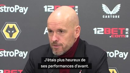 Manchester United - Ten Hag : "Martial ? J'étais plus heureux de ses performances d'avant"