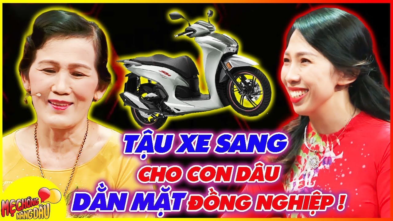 Mẹ chồng TẬU XE SANG cho con dâu SỐ HƯỞNG đồng nghiệp TRỐ MẮT NGƯỠNG MỘ _ Chuyện Mẹ Chồng Nàng Dâu