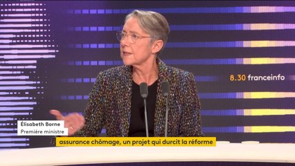 Assurance chômage : le gouvernement retire la partie controversée du décret, annonce Élisabeth Borne sur franceinfo