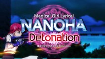 Mahou Shoujo Lyrical Nanoha Detonation Bande-annonce (EN)