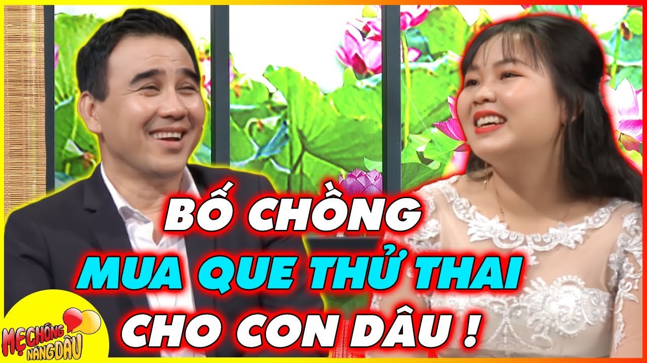 BỐ CHỒNG MUA QUE THỬ THAI cho con dâu khiến Quyền Linh HÁ MỒM NGẠC NHIÊN _ Chuyện MCND _ MCV