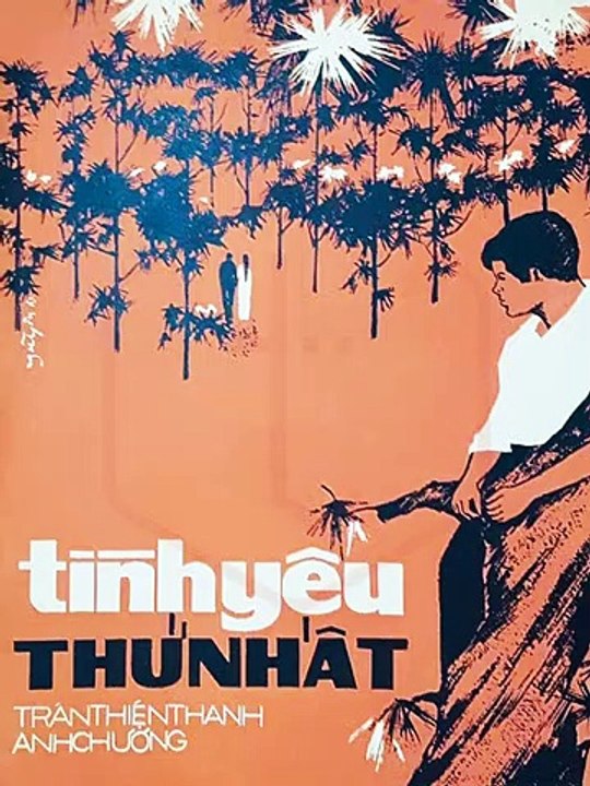 Tình Yêu Thứ Nhất (Trần Thiện Thanh) Phương Hồng Quế Pre 1975