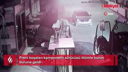 Freni boşalan kamyonetin sürücüsü ölümle burun buruna geldi
