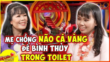Mẹ chồng GIÁO VIÊN NÃO CÁ VÀNG để QUÊN BÌNH THỦY TRONG TOILET khiến con dâu CẠN LỜI _ MCV