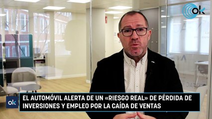 El automóvil alerta de un «riesgo real» de pérdida de inversiones y empleo por la caída de ventas
