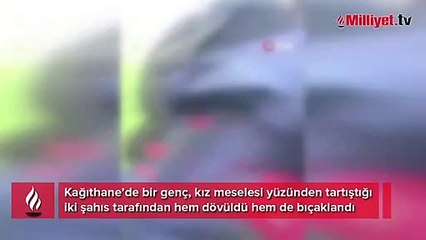 İstanbul’da dehşet anları! Kız meselesi yüzünden bıçakladılar