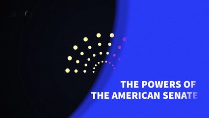 The powers of the American Senate