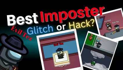 GAME IS EASY WHEN YOU BECOME IMPOSTER || IMPOSTER GAMEPLAY #EvilTez