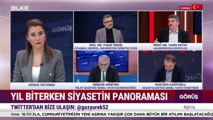 Görüş - Serdar Arseven | Yusuf Özkır | Mustafa Kartoğlu | Yasin Aktay | 31 Aralık 2022