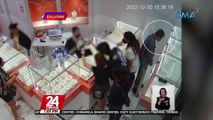 Abot sa P1-M, halaga ng alahas, tinangay ng umano'y salisi gang sa isang jewelry shop | 24 Oras