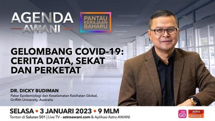 Agenda AWANI: Gelombang COVID-19 | Cerita data, sekat dan perketat