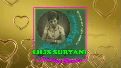 Lilis Suryani - Seruling Bambu