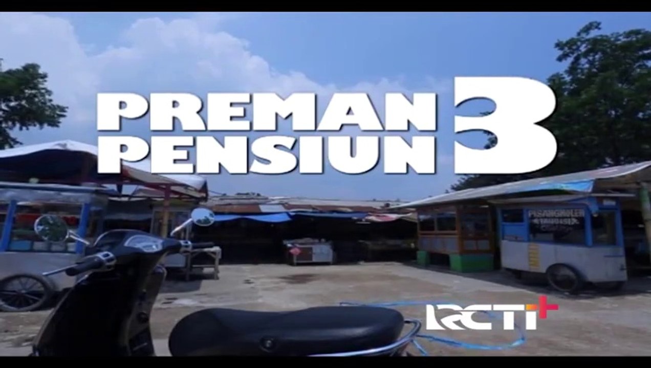 Preman Pensiun 3 Eps. 3
