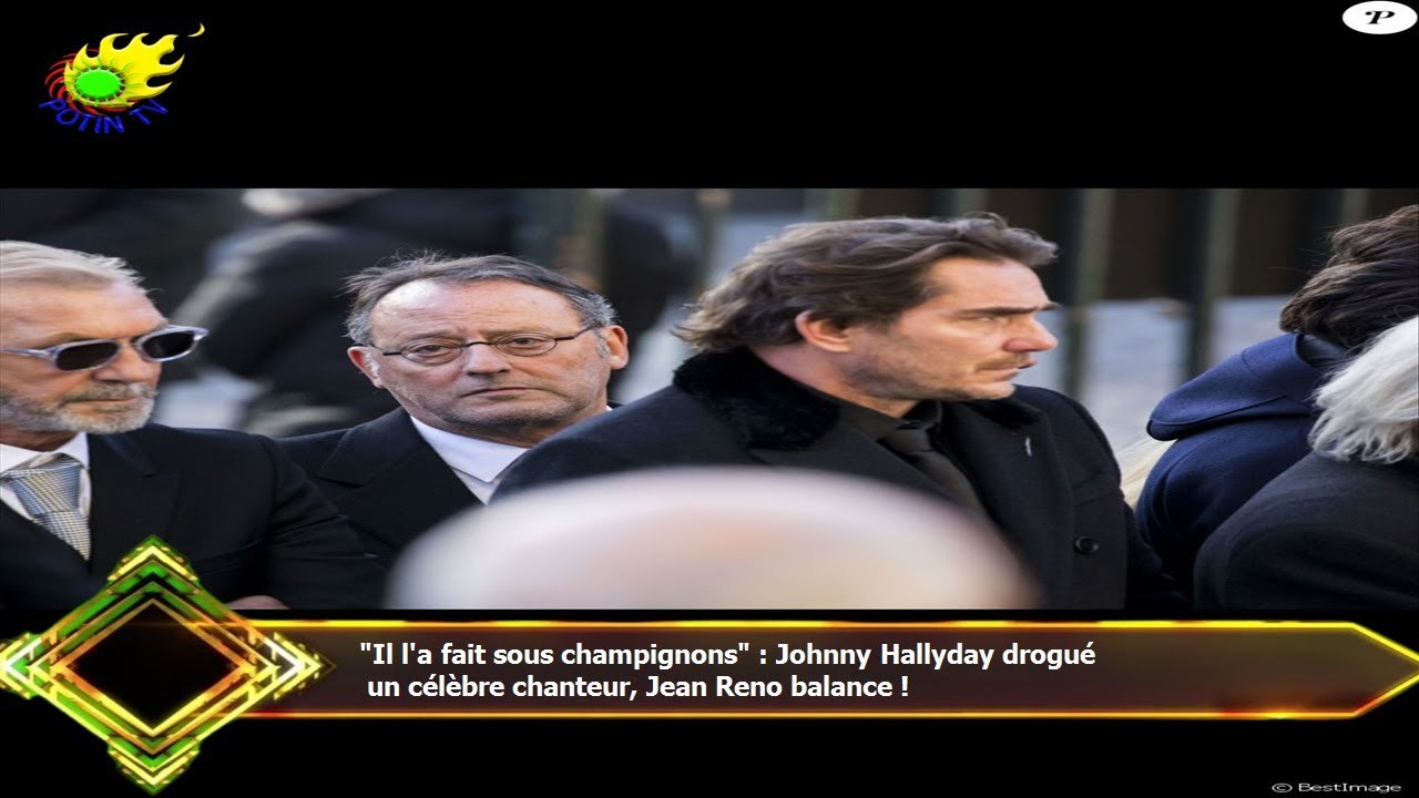 "Il l'a fait sous champignons" : Johnny Hallyday drogué  un célèbre chanteur, Jean Reno balance !