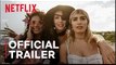 Sky Rojo: Season 3 | Official Trailer - Netflix