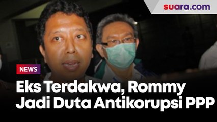 Wow! Eks Terdakwa Kasus Suap Rommy Bakal Jadi Duta Antikorupsi PPP