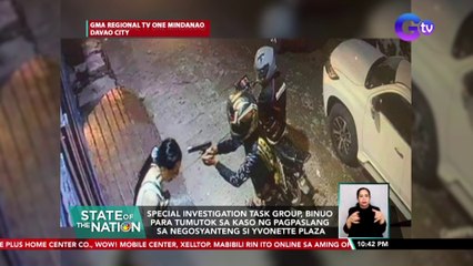 Special investigation task group, binuo para tumutok sa kaso ng pagpaslang sa negosyanteng si Yvonette Plaza | SONA