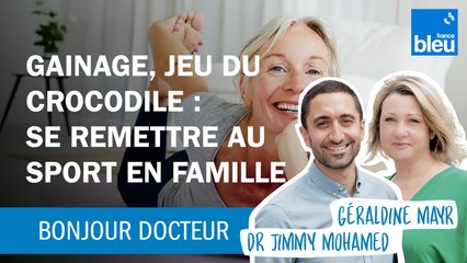 Gainage, jeu du crocodile : se remettre au sport en famille, c'est possible