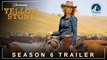 Yellowstone Season 6 | John Dutton, Rip Wheeler, Beth Dutton, Release Date, Cast, Renewed, Finale