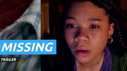 Tráiler de Missing, la nueva película de los creadores de Searching