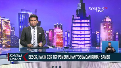 Jelang Hakim Cek TKP Pembunuhan Yosua dan Rumah Pribadi Sambo