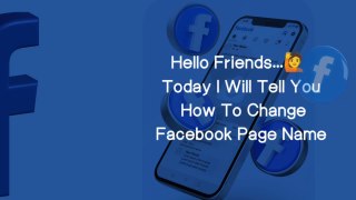 How To Change Facebook Page Name Very Easily _ Facebook Page Ka Name Kesy Change Karen _ FB Setting