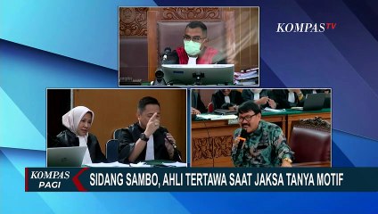 Ahli Pihak Sambo Tertawa saat Jaksa Penuntut Umum Pertanyakan Motif Pembunuhan Yosua di Persidangan
