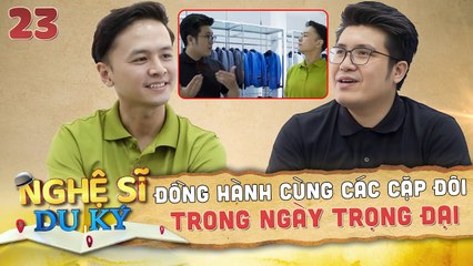 Nghệ Sĩ Du Ký 23 I Chàng trai ẤP Ủ ƯỚC MƠ LỚN giúp đỡ các cặp đôi LƯU GIỮ KỈ NIỆM ngày trọng đại