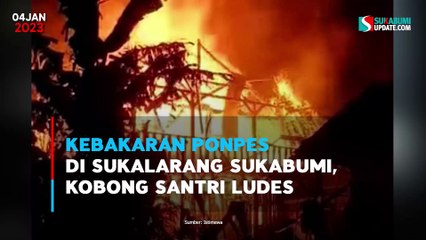 Kebakaran Pondok Pesantren di Sukalarang Sukabumi, Kobong Santri Ludes