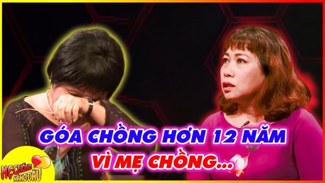 Mẹ Chồng KHÓC NGHẸN vì con dâu GÓA CHỒNG HƠN 12 NĂM vì thương mẹ chồng _ MCV