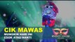 The Masked Singer Malaysia 3 - Cik Mawas EP 1 (Mungkin Hari Ini Esok Atau Nanti)