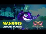 The Masked Singer Malaysia 3 - Manggis EP 1 (Lemak Manis)