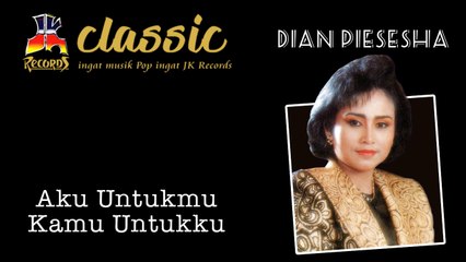 Dian Piesesha - Aku Untukmu Kamu Untukku (Official Music Video)
