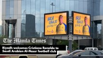 Riyadh welcomes Cristiano Ronaldo to Saudi Arabian Al-Nassr football club