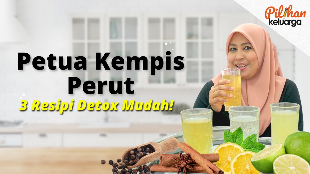 Petua Kempis Perut, Amal Minum 3 Air Detox Ni!