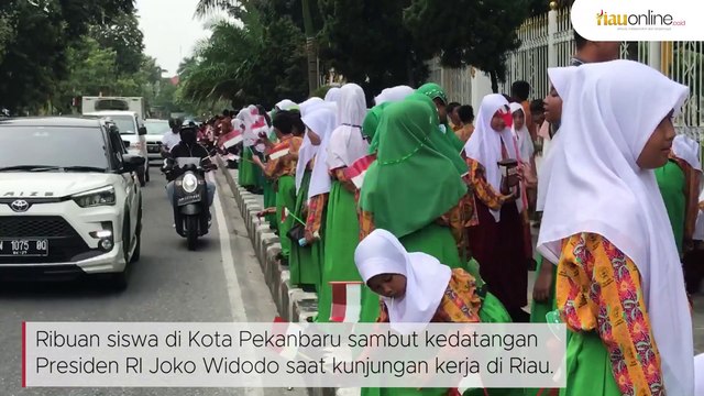 Ribuan Siswa Sambut Kedatangan Jokowi #riauonline