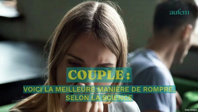 Couple : voici la meilleure manière de rompre, selon la science