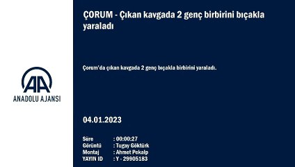 Çıkan kavgada 2 genç birbirini bıçakla yaraladı