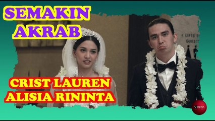 CRIST LAUREN & ALISIA RININTA SEMAKIN DEKAT! #BTS10