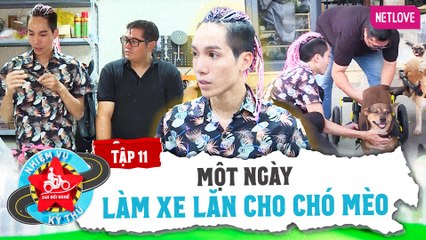 24H Đổi Nghề | Nhiệm Vụ Kỳ Thú - Tập 11