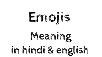 emoji meaning in hindi and english.