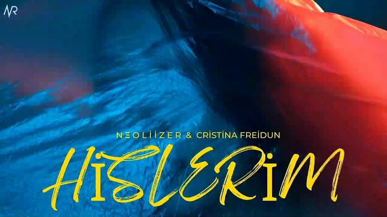 Neoliizer & Cristina Freidun - Hislerim (Serhat Durmuş ft, Zerrin)