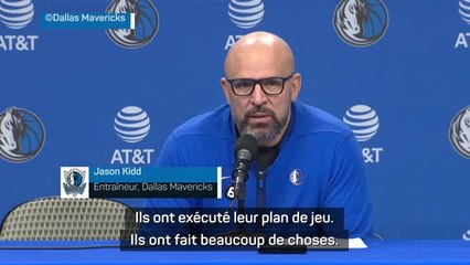 Kidd : "Nous venons de perdre contre la meilleure équipe de la ligue"