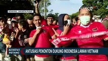 Semi Final Piala AFF 2022, Sorak Sorai Suporter Timnas Indonesia Penuhi Stadion Utama GBK!
