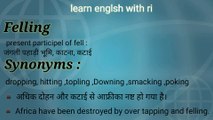 Felling meaning in hindi with synonums and pronounciation #learn english#english#sabdcosh 111